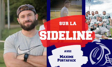 SIDELINE … avec Maxime Portafaix