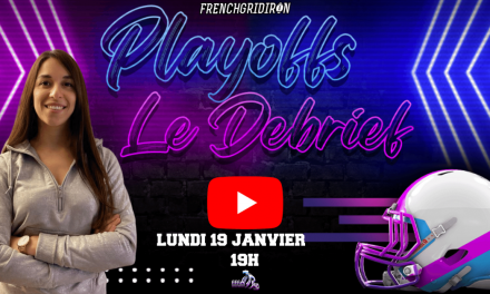 LE DEBRIEF EN LIGNE DES PLAYOFFS NFL, LANCEMENT CE SOIR !