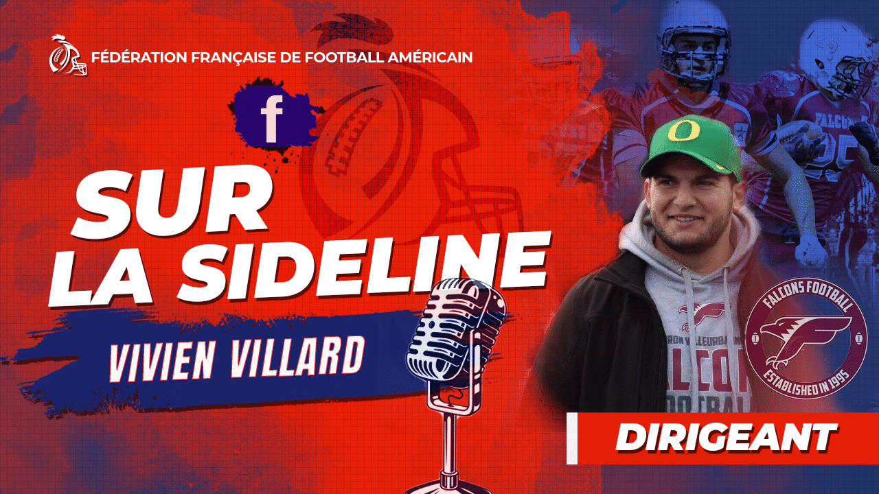 Sideline avec… Vivien villard