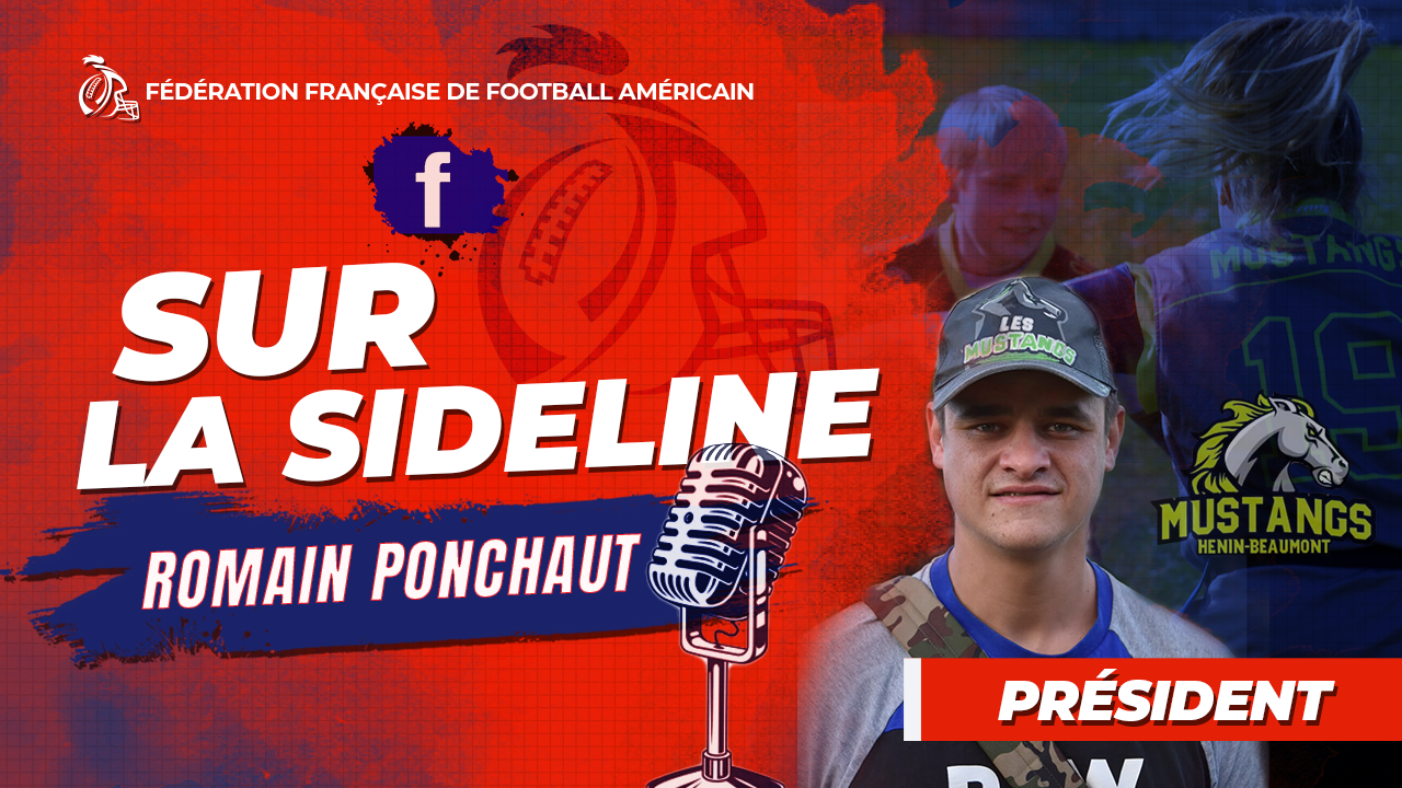 SIDELINE AVEC … ROMAIN PONCHAUT