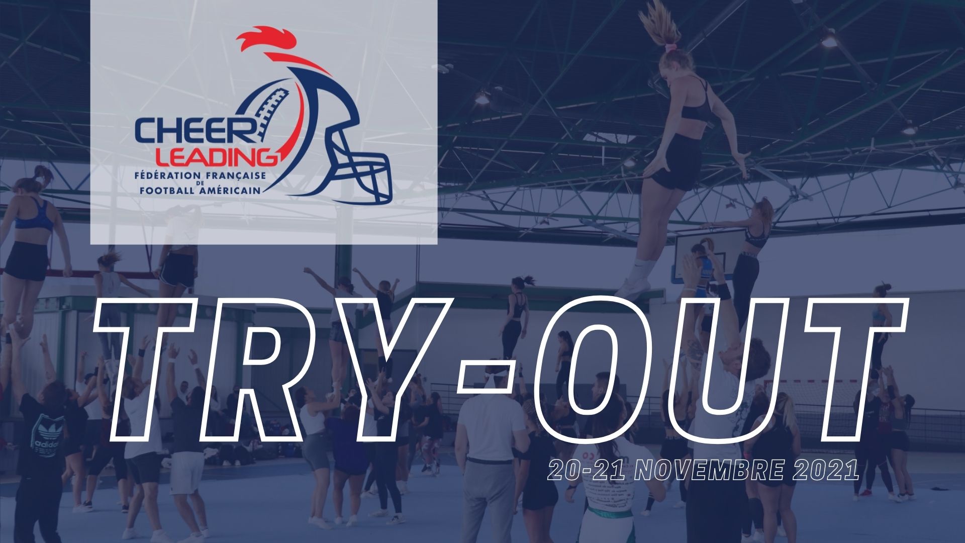 LES INSCRIPTIONS POUR LES TRY-OUT SONT OUVERTES !