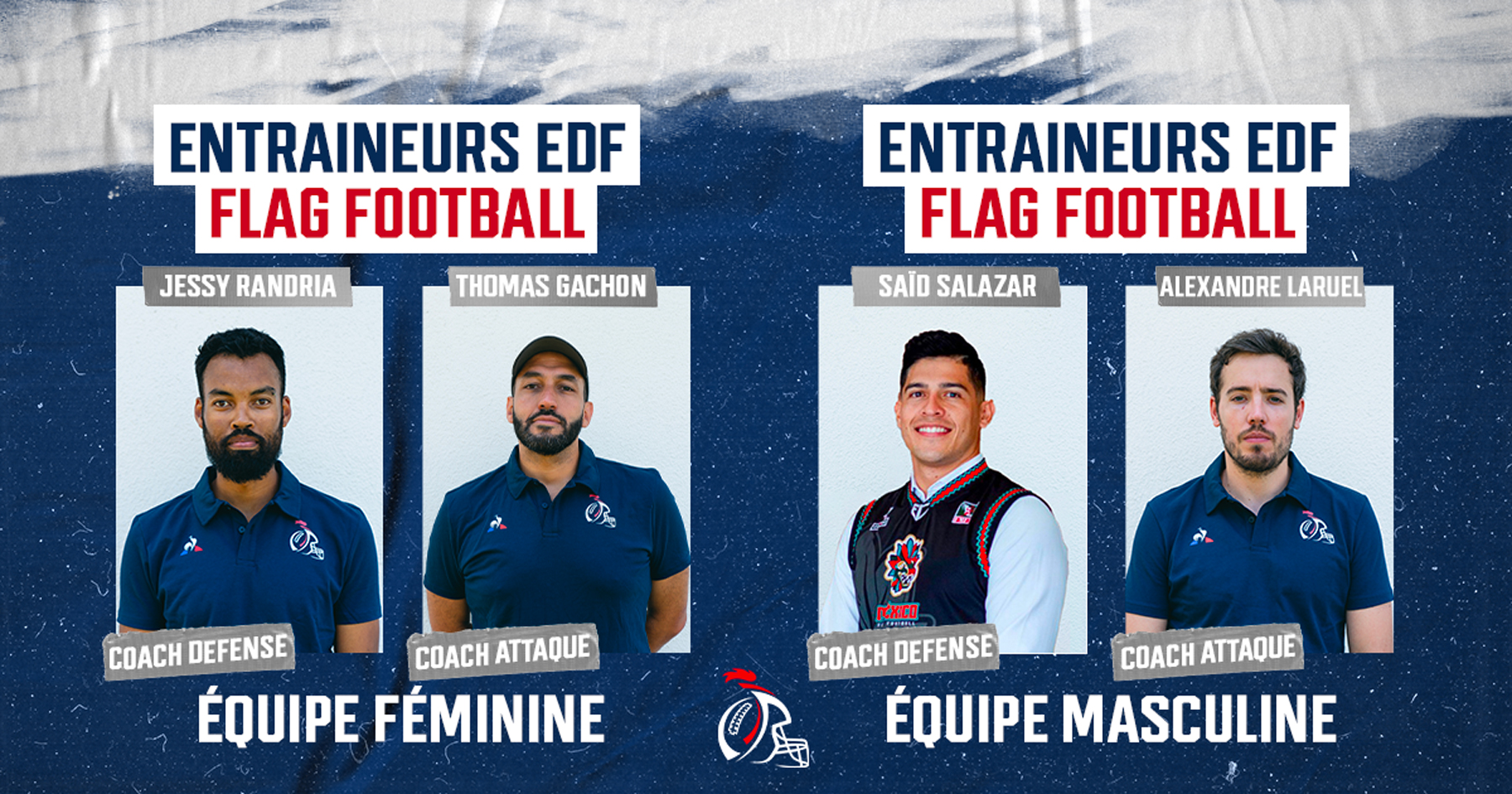 NOMINATION DES ENTRAÎNEURS DES ÉQUIPES DE FRANCE DE FLAG FOOTBALL