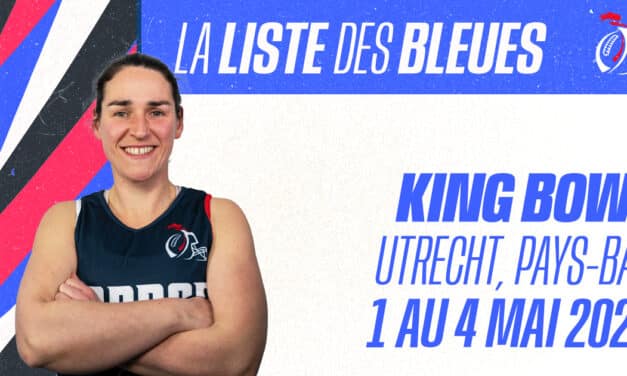 L’ÉQUIPE DE FRANCE FÉMININE AU KING BOWL 2025 !