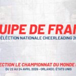 DECOUVREZ LA SELECTION DES ÉQUIPES DE FRANCE DE CHEERLEADING (COED & ALL GIRL) 